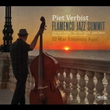 Piet Verbist - Flamenco Jazz Summit: El Mar Empieza Aquí '2024