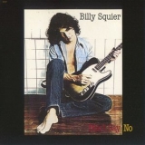 Billy Squier - Dont Say No '1981