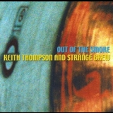 Keith Thompson - Out Of The Smoke '2002 - Album