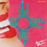 Bad Suns - Apocalypse Whenever '2022