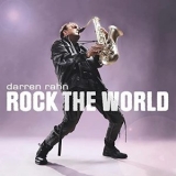 Darren Rahn - Rock The World '2022 - Album