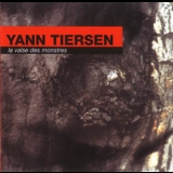 Yann Tiersen - La Valse Des Monstres '1995