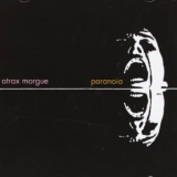 Atrax Morgue - Paranoia '2000 - Album