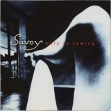 Savoy - Mary Is Coming '1996