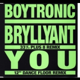 Boytronic - Bryllyant / You [MCD] '1988