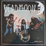 Dead Moon - Going South '2023 - Album