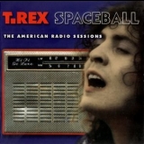 Marc Bolan - Spaceball: The American Radio Sessions '1997