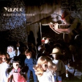 Yazoo - B-sides & Remixes (official Box Set Album) '2008