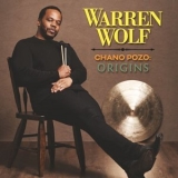 Warren Wolf - Chano Pozo: Origins '2023 - Album