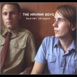 The Havana Boys - Burnin' Dragon '2002