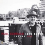 Paul Carrack - Love Songs, Vol. 1 '2019 - Album