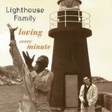 Lighthouse Family - Loving Every Minute '2024 - Single