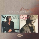 Dion - Inside Job/Only Jesus '2003