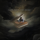 Glenn Zaleski - Star Dreams '2024