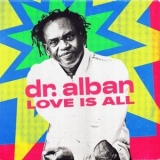 Dr. Alban - Love Is All '2024 - Album