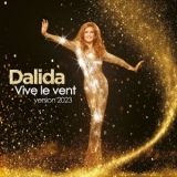 Dalida - Vive le vent '2023 - Album