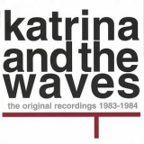 Katrina & The Waves - The Original Recordings 1983-1984 '2003