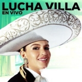 Lucha Villa - Lucha Villa '2023