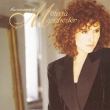 Melissa Manchester - The Essence Of Melissa Manchester '1997 - Album