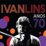 Ivan Lins - Anos 70 '2016