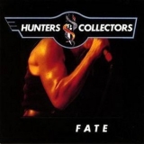 Hunters And Collectors - Fate '1988