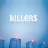 The Killers - Hot Fuss '2004