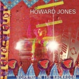 Howard Jones - Working In The Backroom '1993 - Album