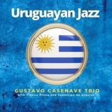 Gustavo Casenave - Uruguayan Jazz '2024