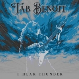 Tab Benoit - I Hear Thunder '2024