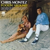 Chris Montez - Foolin' Around '1967 - Album