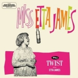 Etta James - Miss Etta James Plus Twist with Etta James '2014 - Album