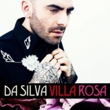 Da Silva - Villa Rosa '2013 - Album