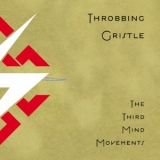 Throbbing Gristle - The Third Mind Movements '2009 - Album