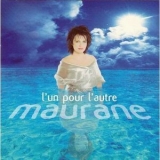 Maurane - L'Un Pour L'Autre '1998 - Album