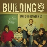 Building 429 - Space In Between Us '2005