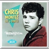 Chris Montez - Let's Dance! The Monogram Sides '1992 - Album