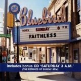 Faithless - Sunday 8PM '1999