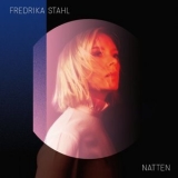 Fredrika Stahl - Natten '2021