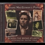 Shane MacGowan & The Popes - Across The Broad Atlantic '2001 - Album