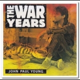 John Paul Young - The War Years '1992