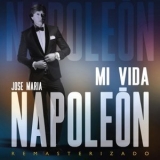 Jose Maria Napoleon - Mi Vida '2022 - Album