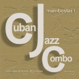 Cuban Jazz Combo - Mambostar! '2009