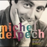 Michel Delpech - Les Plus Grands Succes En Version Originale '2004 - Album