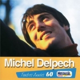 Michel Delpech - Tendres annees 60 '2008 - Album