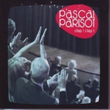 Pascal Parisot - Clap! Clap! '2006 - Album