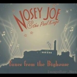Nosey Joe & The Poolkings - Tunes From The Bighouse '2008