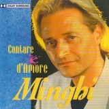 Amedeo Minghi - Cantare e' d'amore '1996