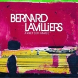 Bernard Lavilliers - Arret sur image '2001