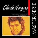 Claude Nougaro - Master Serie, Vol.3 '1994 - Album