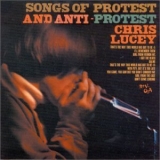 Chris Lucey - Songs Of Protest And Anti-Protest '2002